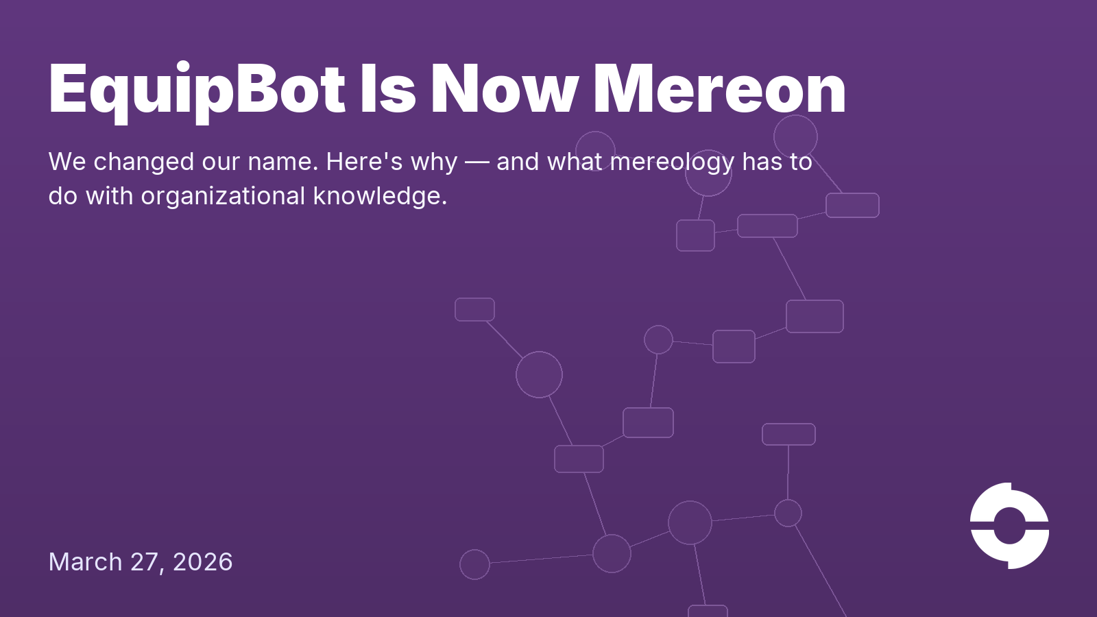 EquipBot Is Now Mereon