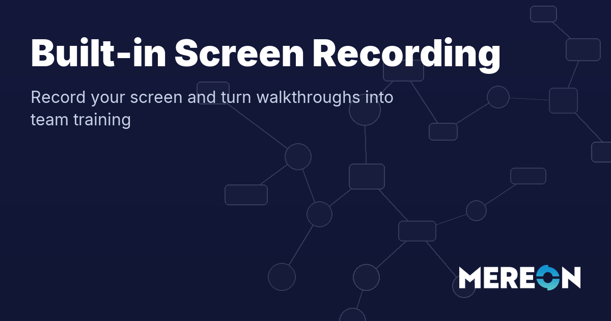 Built-in Screen Recording — Mereon